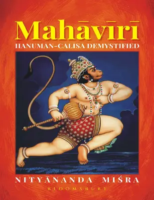 Mahaviri Hanuman Chalisa Demystified
