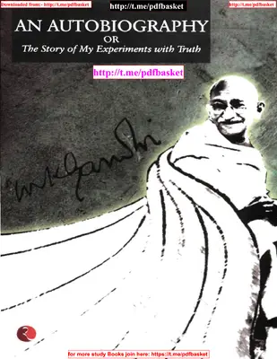 Story Of My Experiments With Truth